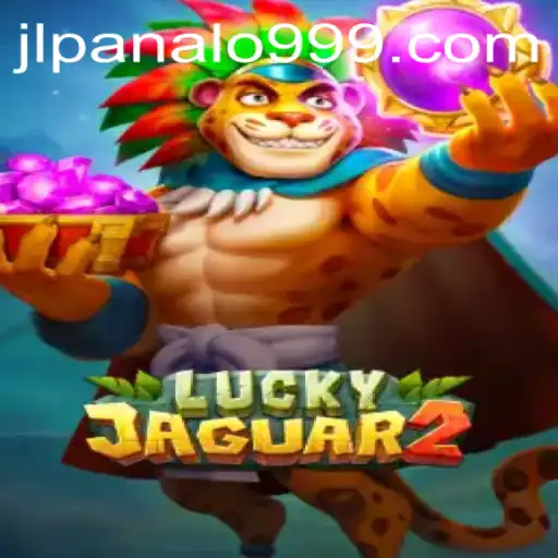 Introducing the Thrills of Luckyjaguar2