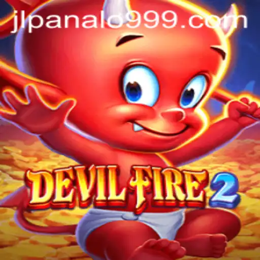 DevilFire2: The Thrilling New Gaming Sensation with Panalo999